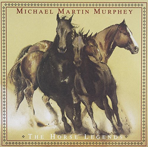 MURPHEY,MICHAEL MARTIN/HORSE LEGENDS
