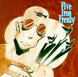 Five Iron Frenzy/Our Newest Album Ever!