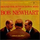 Bob Newhart/Behind The Button-Down Mind Of