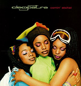 Cleopatra/Comin' Atcha@Cd-R