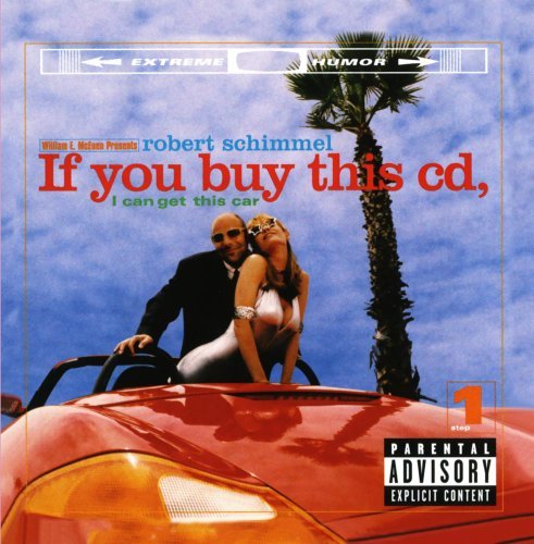 Robert Schimmel/If You Buy This Cd I Can Get T@Explicit Version