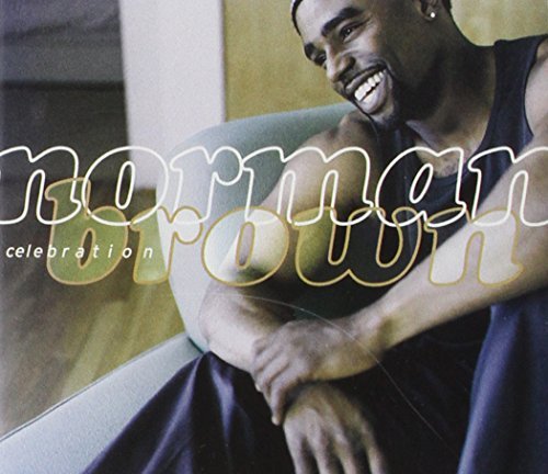 Norman Brown/Celebration
