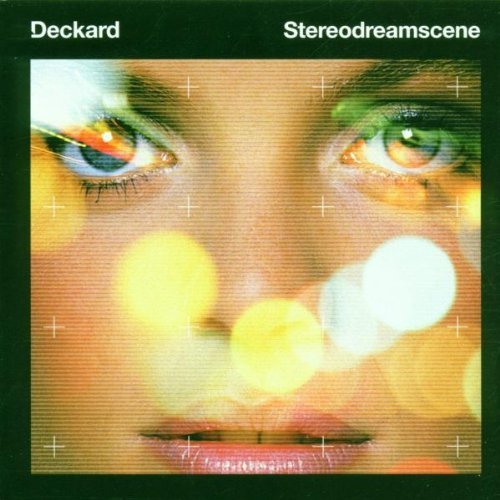 DECKARD/STEREODREAMSCENE