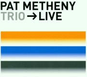 Pat Metheny Trio Live 2 CD 