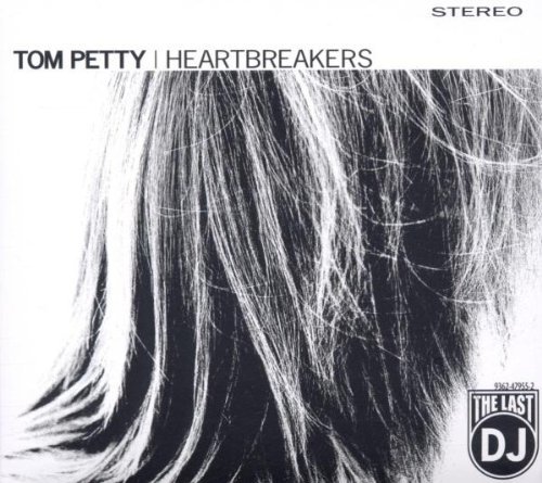 Tom Petty & The Heartbreakers/Last Dj