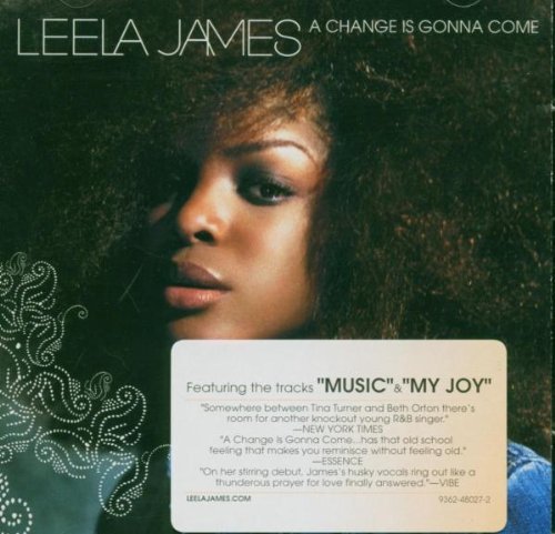 Leela James/Change Is Gonna Come@Change Is Gonna Come