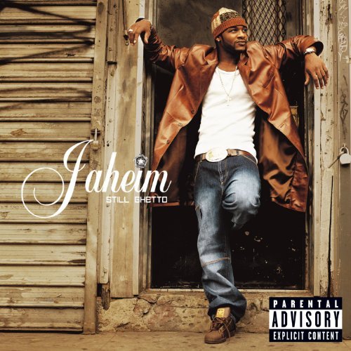 Jaheim/Still Ghetto@Explicit Version