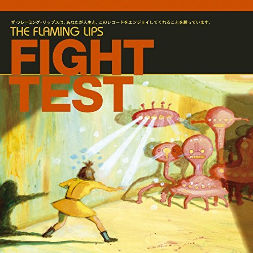 Flaming Lips/Fight Test Ep