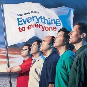 Barenaked Ladies/Everything To Everyone@Incl. Bonus Dvd Audio