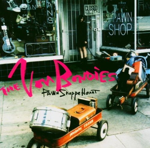 Von Bondies/Pawn Shoppe Heart