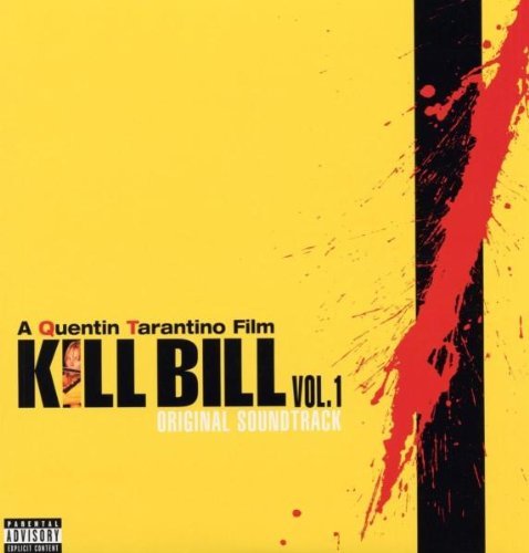 Kill Bill Vol. 1 Original Soundtrack/Kill Bill, Vol. 1 [Vinyl]@Explicit