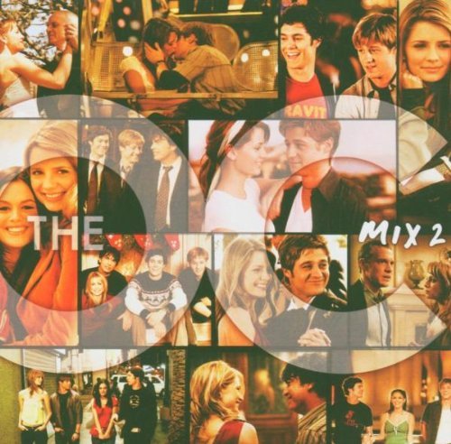 O.C.: Mix 2/Tv Soundtrack