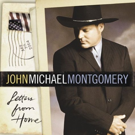 MONTGOMERY,JOHN MICHAEL/LETTERS FROM HOME