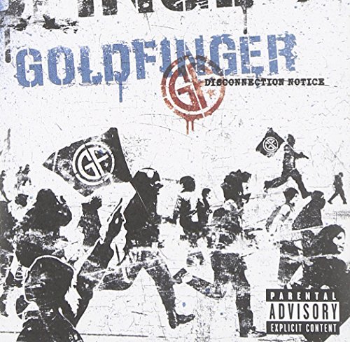 Goldfinger/Disconnection Notice@Explicit Version/Enhanced Cd