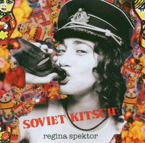 Regina Spektor/Soviet Kitsch