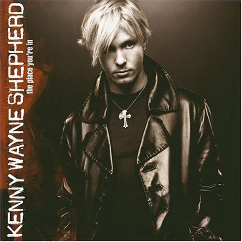 Kenny Wayne Shepherd/Place You'Re In