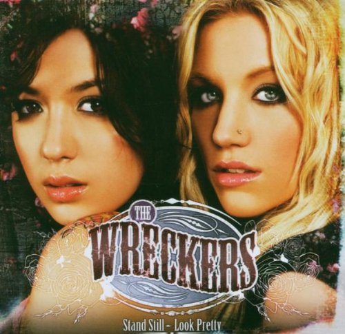 Wreckers/Stand Still Look Pretty@Stand Still Look Pretty
