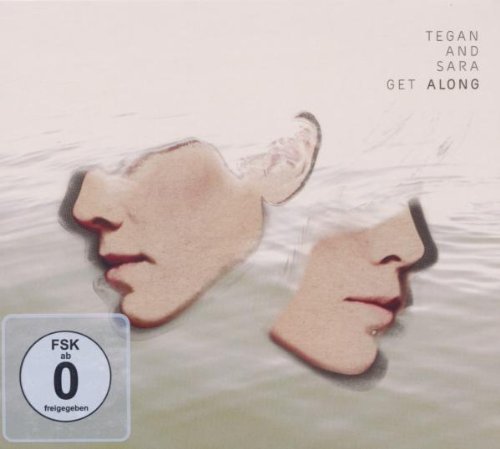 Tegan & Sara/Get Along@Incl. Dvd