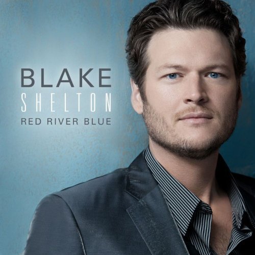 Blake Shelton/Red River Blue