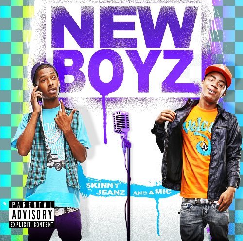New Boyz/Skinny Jeanz & A Mic@Explicit Version