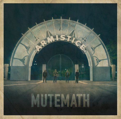 Mutemath/Armistice