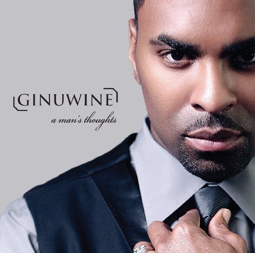 Ginuwine/Man's Thoughts