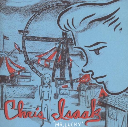 Chris Isaak/Mr. Lucky
