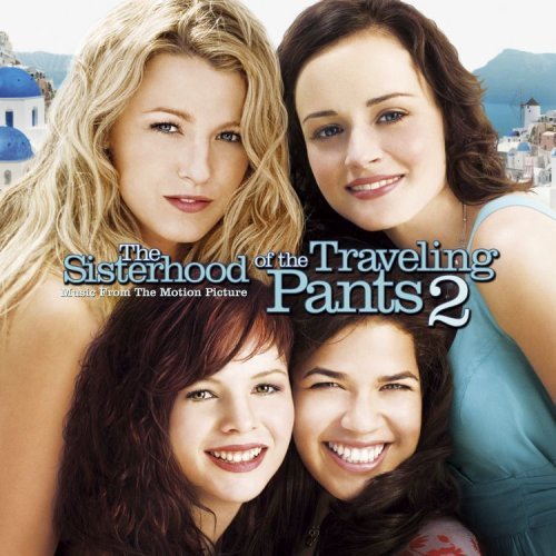 Sisterhood Of The Travel Pants/Soundtrack