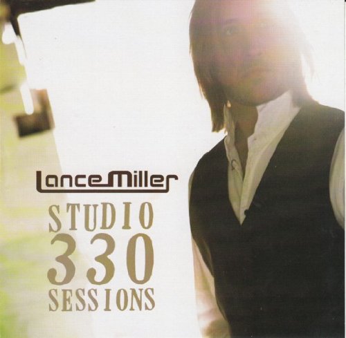 Lance Miller/Studio 330 Session