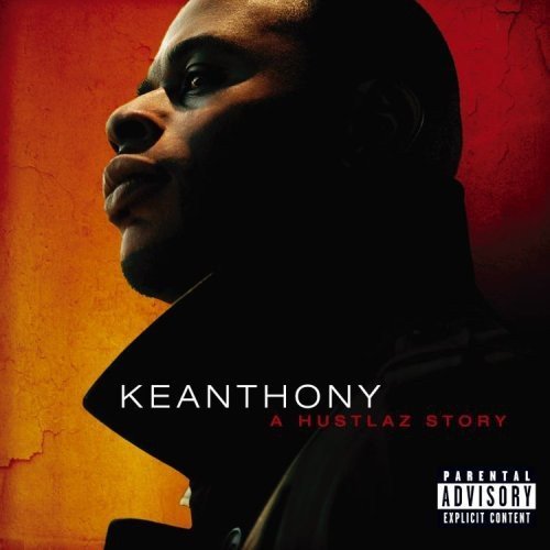 Keanthony/Hustlaz Story