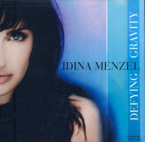 MENZEL,IDINA/DEFYING GRAVITY