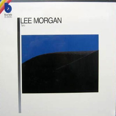 Lee Morgan/Taru
