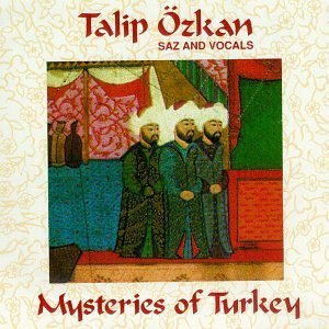 Talip Ozkan/Mysteries Of Turkey