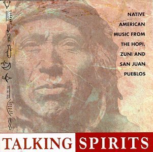 Hopi/San Juan Indians/Talking Spirits