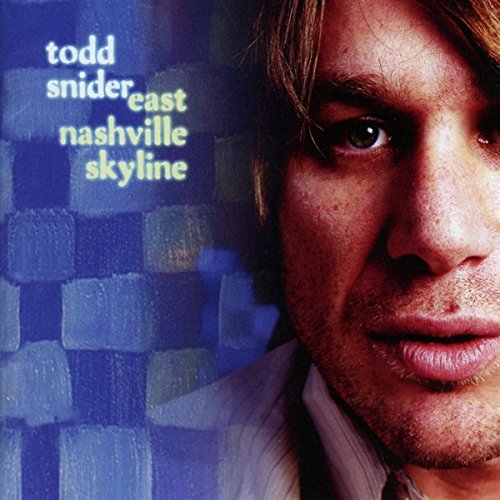 Todd Snider/East Nashville Skyline