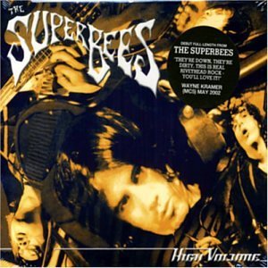 Superbees/High Volume