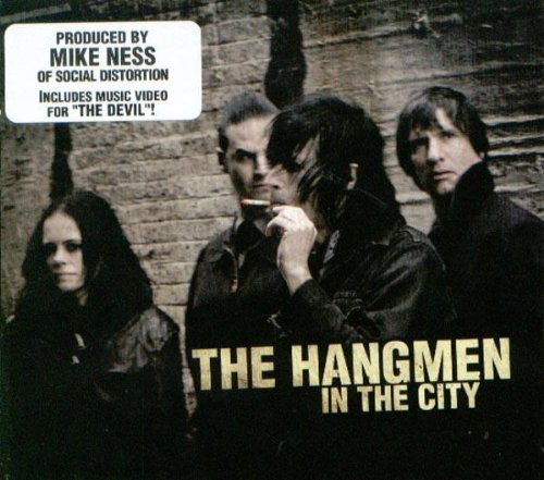Hangmen/In The City