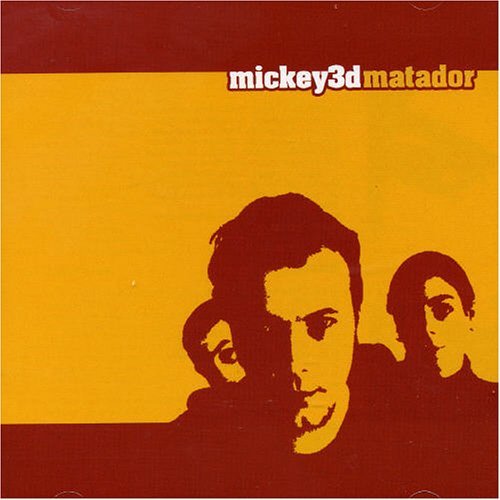 Mickey 3d/Matador@Import-Eu