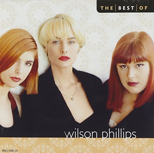 Wilson Phillips/Best Of Wilson Phillips
