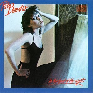 Pat Benatar/In The Heat Of The Night