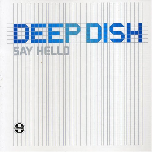 Deep Dish/Say Hello Pt. 2@Import-Gbr@Enhanced Cd
