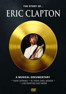 Eric Clapton/Story Of: A Musical Documentar@Nr