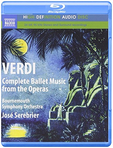 Giuseppe Verdi/Complete Ballet Music From The@Blu-Ray Audio@Serebrier/Bournemouth Symphony