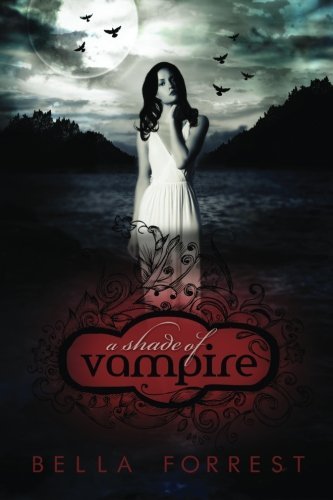 Bella Forrest/A Shade of Vampire