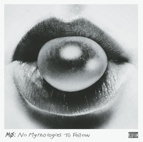 MØ/No Mythologies To Follow@Explicit