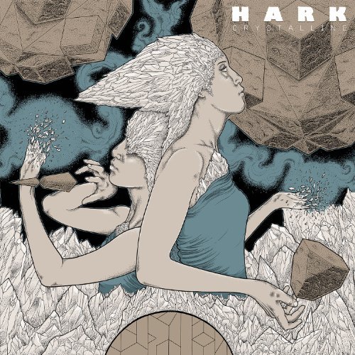 Hark/Crystalline
