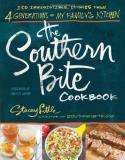 Stacey Little The Southern Bite Cookbook 150 Irresistible Dishes From 4 Generations Of My 