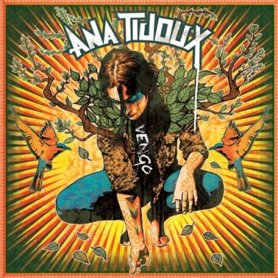 Ana Tijoux/Vengo