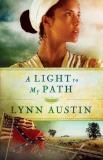 Lynn Austin A Light To My Path Repackaged 