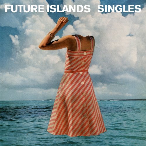 Future Islands/Singles@Singles